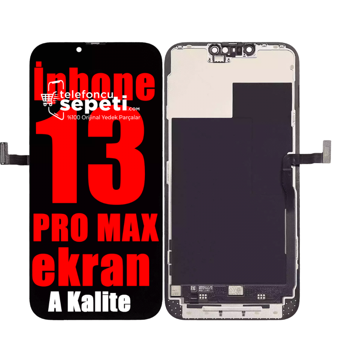 iPhone 13 Pro Max Ekran Dokunmatik A Kalite