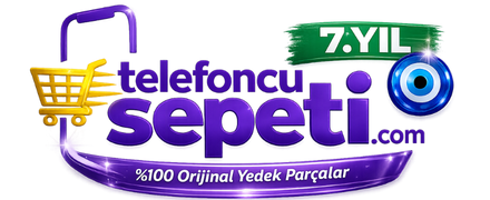 Telefoncu Sepeti I %100 Orijinal Yedek Parçalar