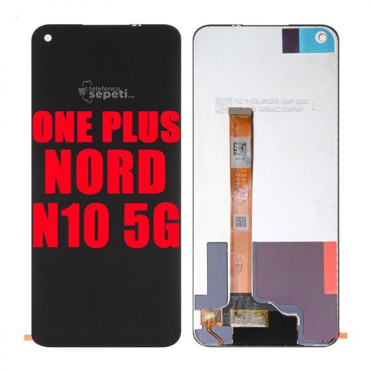OnePlus Nord N10 5g Ekran Dokunmatik Siyah Çıtasız Orijinal