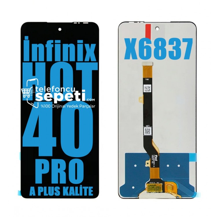 İnfinix Hot 40 Pro Ekran Dokunmatik Siyah Çıtasız A Plus Kalite