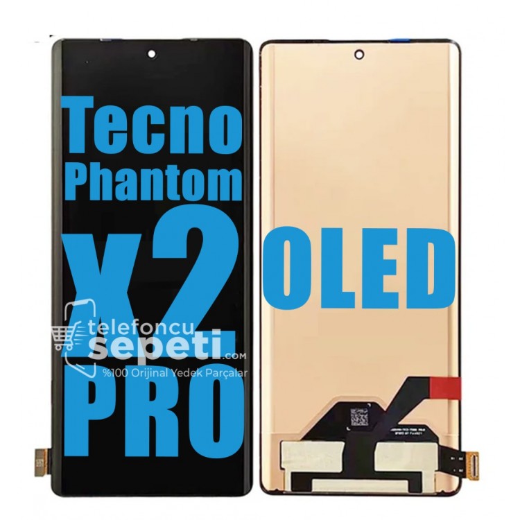 Tecno Phantom x2 Pro Ekran Dokunmatik Siyah Çıtasız %100 Oled